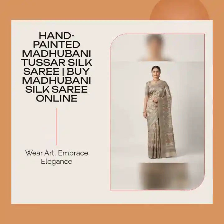 Hand-Painted Madhubani Tussar Silk Saree | Buy Madhubani Silk Saree Online by@Outfy